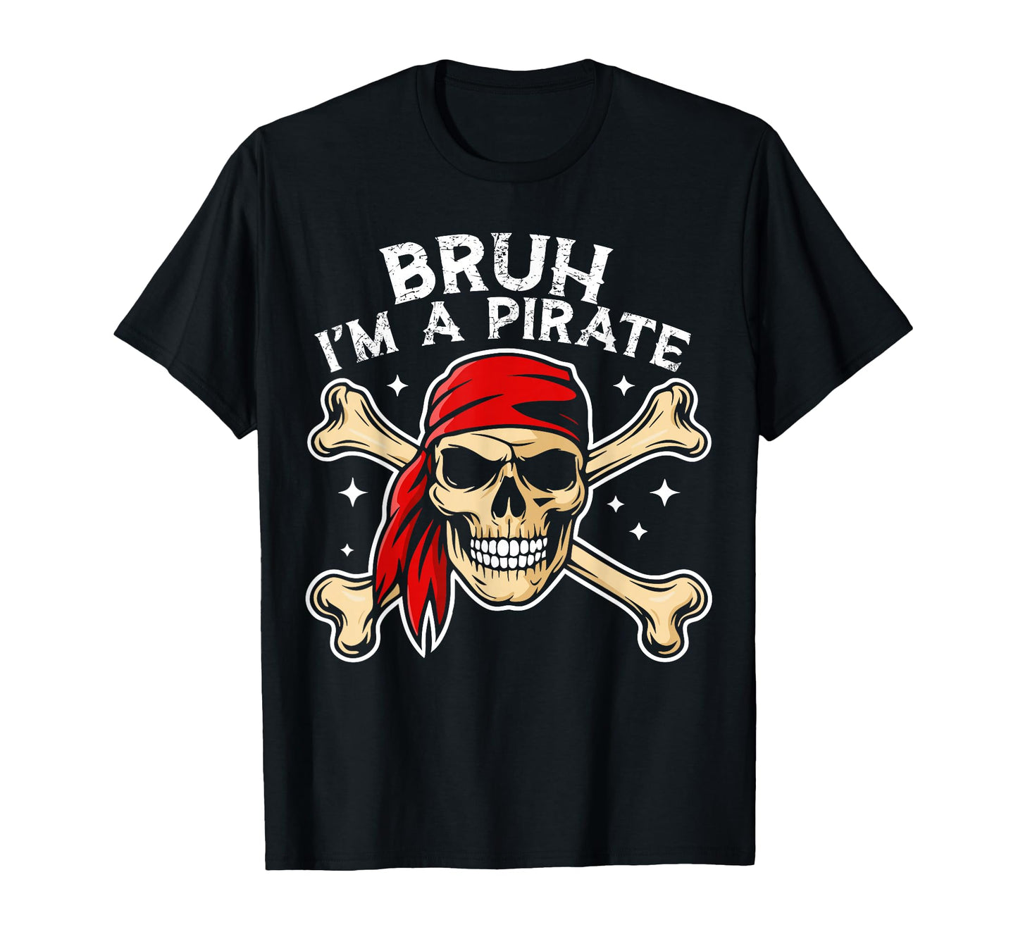 Bruh I'm A Pirate Skeleton Funny Halloween Costume Kids Boy T-Shirt