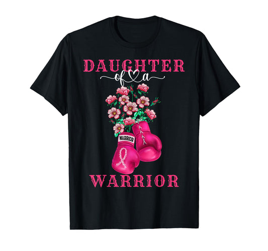 Daughter Of A Warrior Breast Cancer Awareness Support Squad T-Shirt