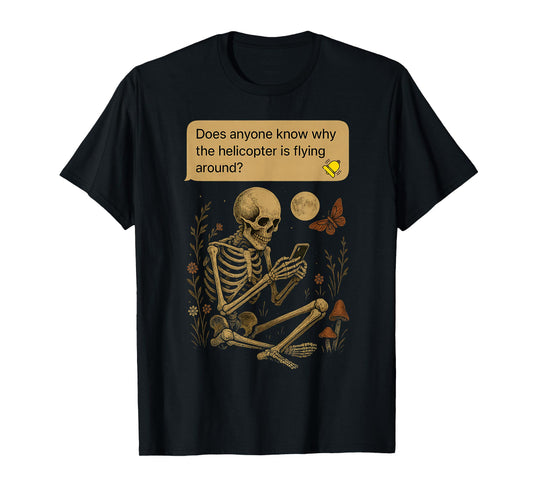 Dark Academia Skeleton Shiry Funny Neighborhood Alert T-Shirt