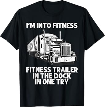 Best Truck Driver Art For Men Dad Women Trucking CDL Trucker T-Shirt