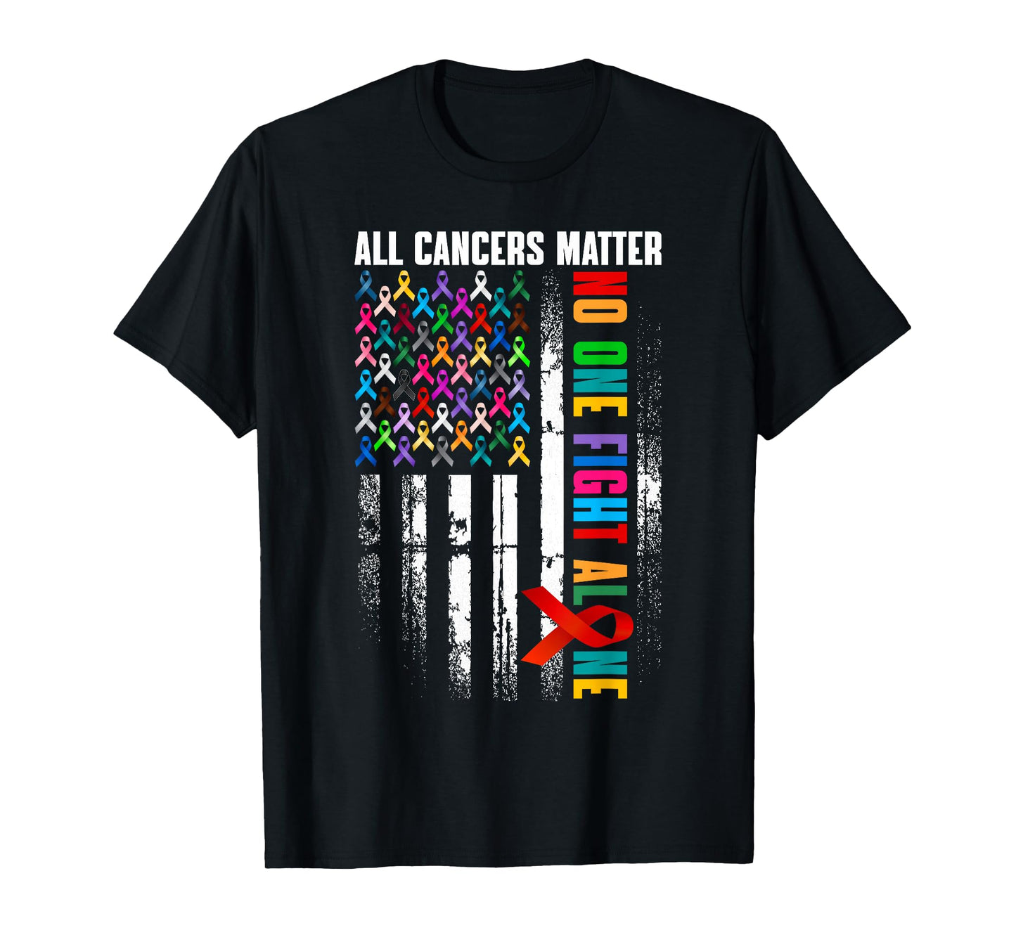 No One Fight Alone American Flag World Cancer Day Men Women T-Shirt