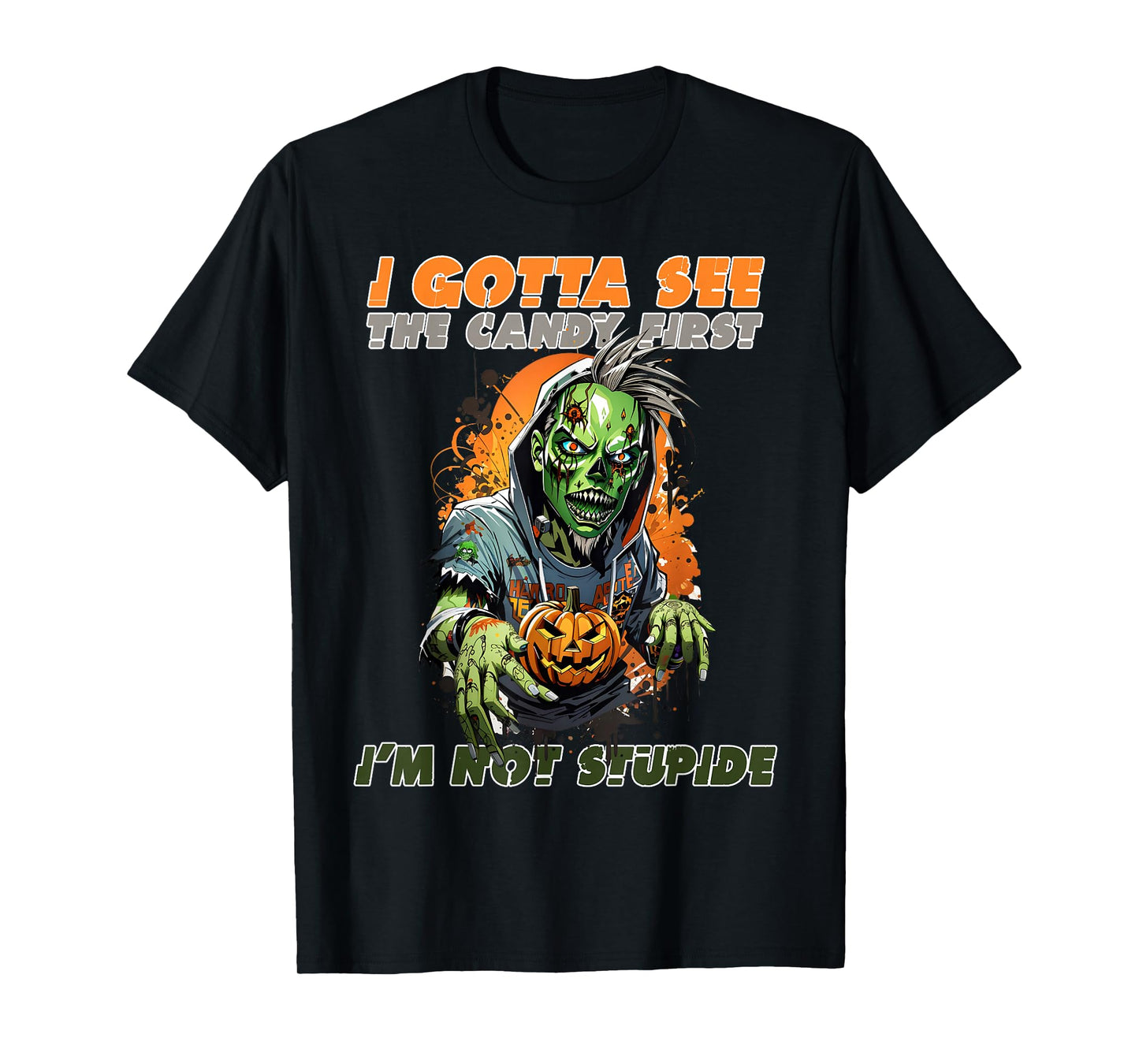 I Gotta See The Candy First Halloween, Skeleton, Zombie T-Shirt