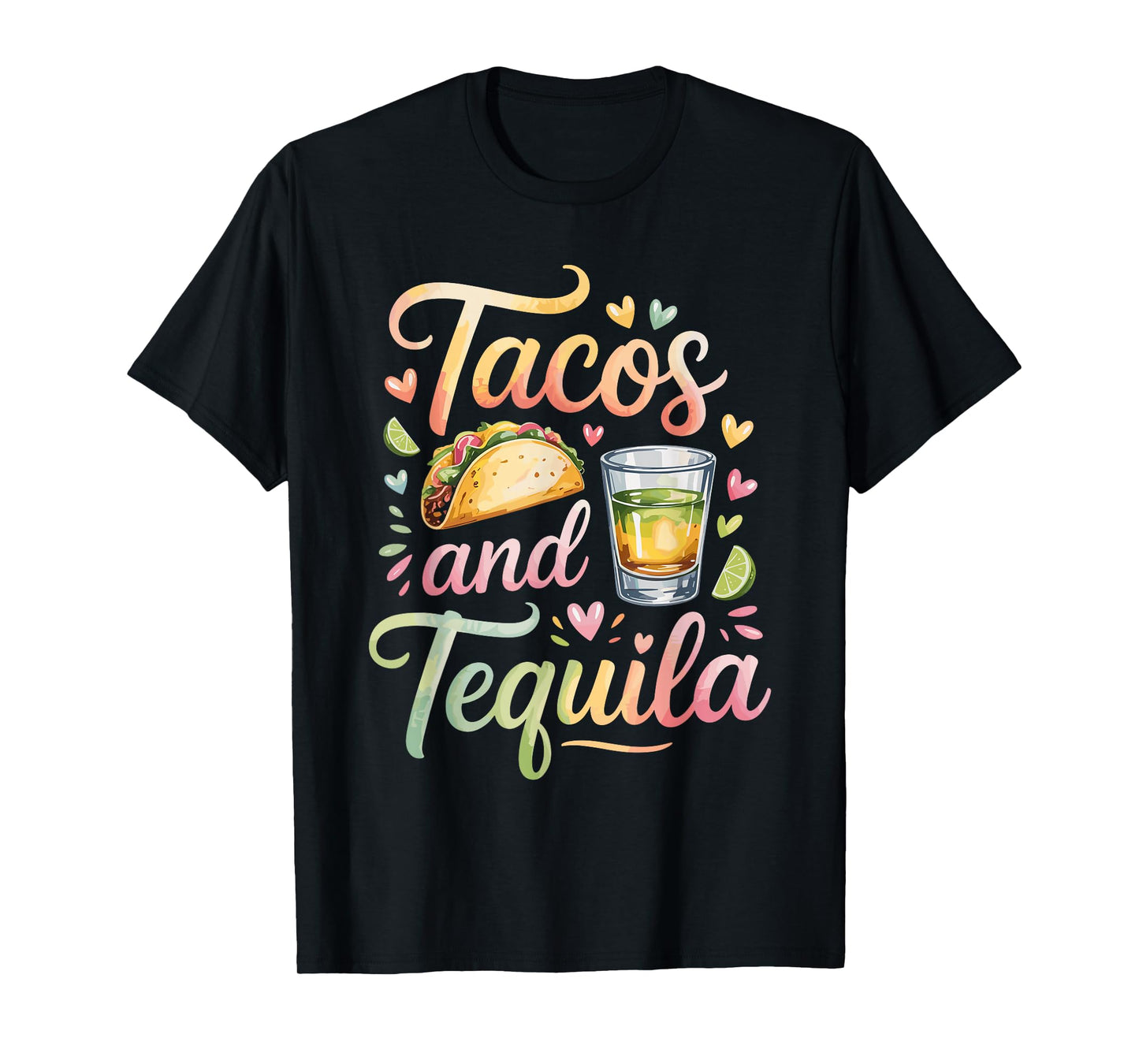 Tequila and Tacos T-Shirt