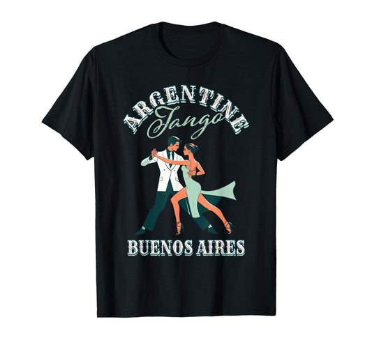Dancing Dancer Performing Argentine Tango Buenos Aires T-Shirt