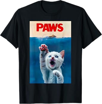 PAWS Funny Cat parody cat Lover Gift Kitten Shark Mouse meow T-Shirt