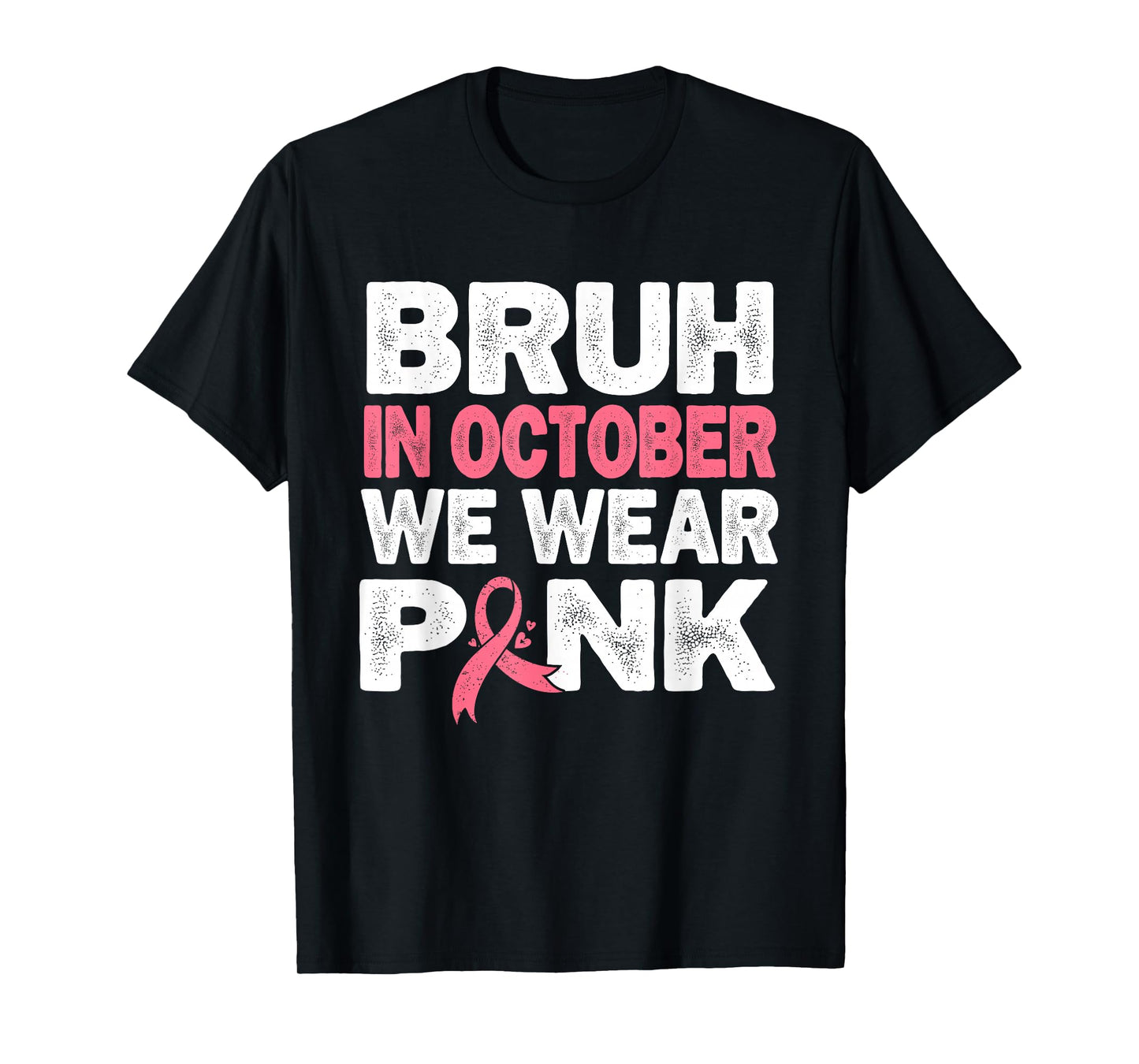 Breast Cancer Awareness Kids Boys Bruh In October Wear Pink T-Shirt