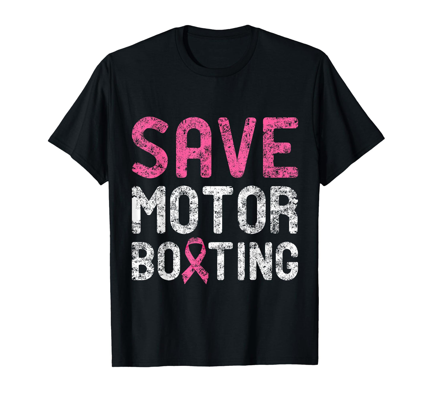 Save Motor Boating - Beat Breast Cancer T-Shirt