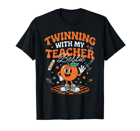 Back To School Twinning With My Teacher Bestie Fun Twin Day T-Shirt