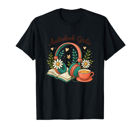 Audiobook Girlie Headphones Book Tea Love T-Shirt