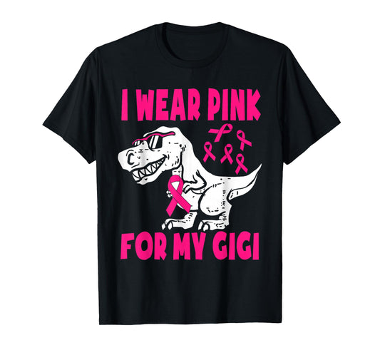 Wear Pink For My, Gigi, Breast Cancer Awareness Grandma T-Shirt