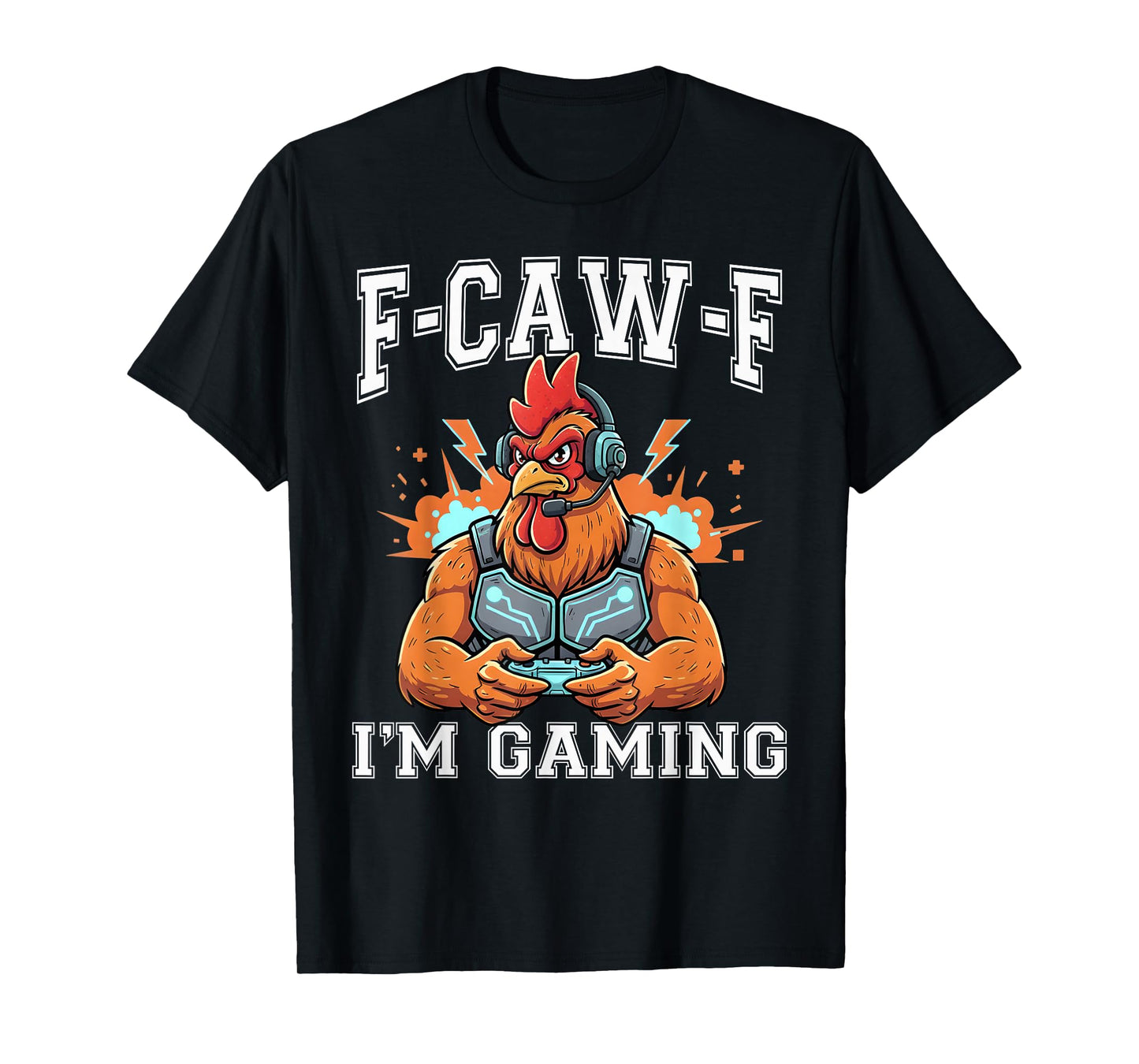 FCAWF Funny Farm Animal Humor for Bird Lovers Rooster Gaming T-Shirt