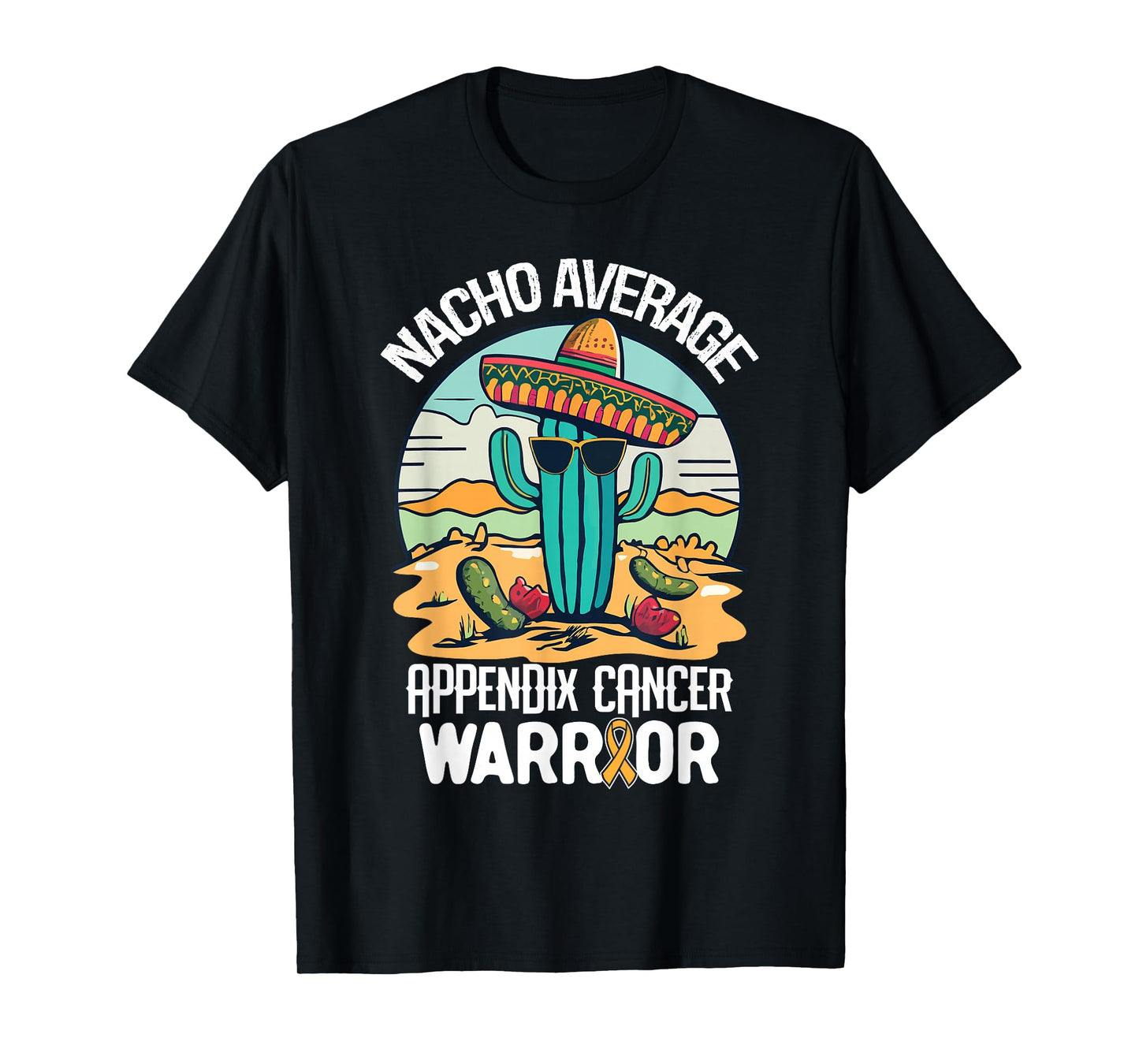 Nacho- Appendix Cancer Awareness Supporter Ribbon T-Shirt