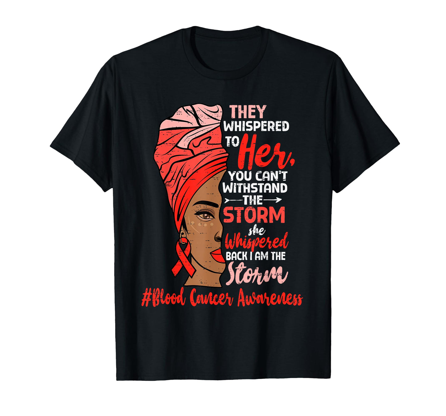 Motivational Blood Cancer Awareness Black Women Ribbon Red T-Shirt