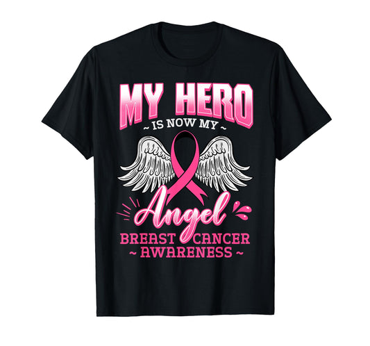 My Hero Is Now My Angel Breast Cancer Pink Ribbon Mammogram T-Shirt