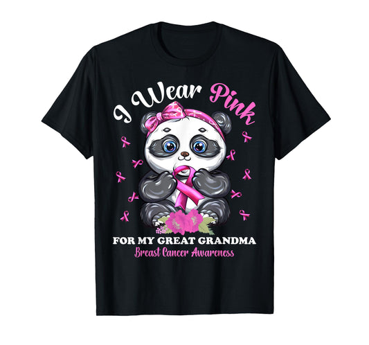 I Wear Pink For My Great Grandma Breast Cancer Awareness T-Shirt