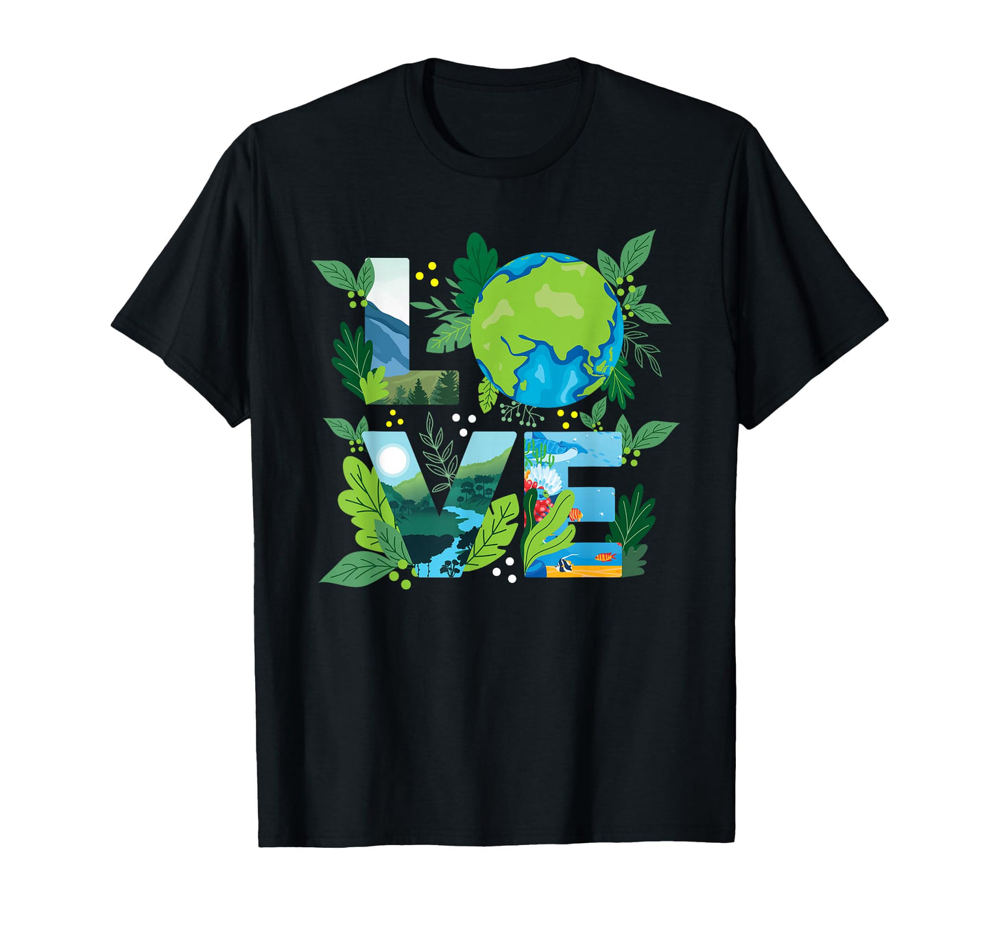 Love World - Environmental Protection Earth Day Climate T-Shirt