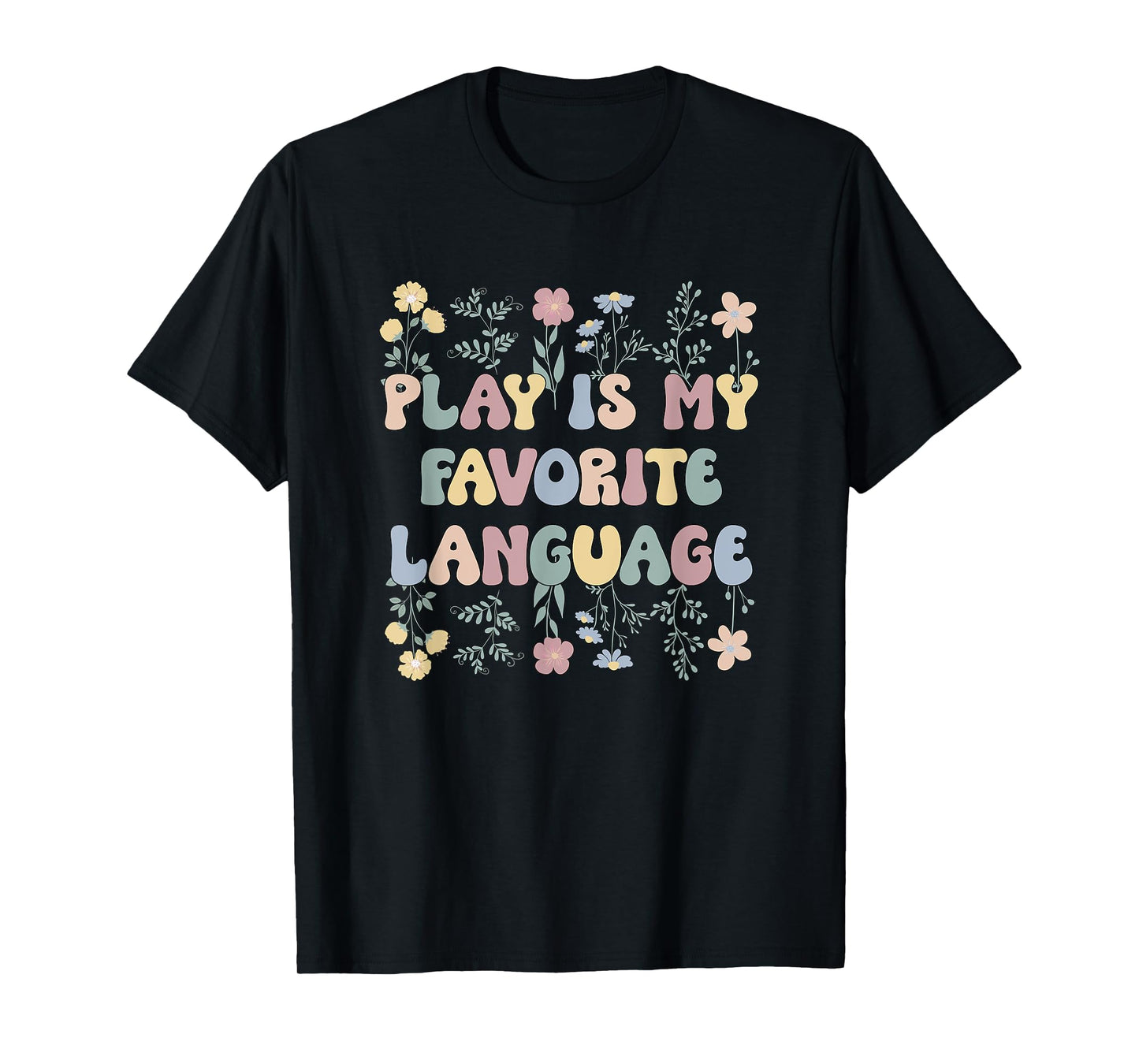 Pediatric OT Play Pediatric Occupational Therapist T-Shirt