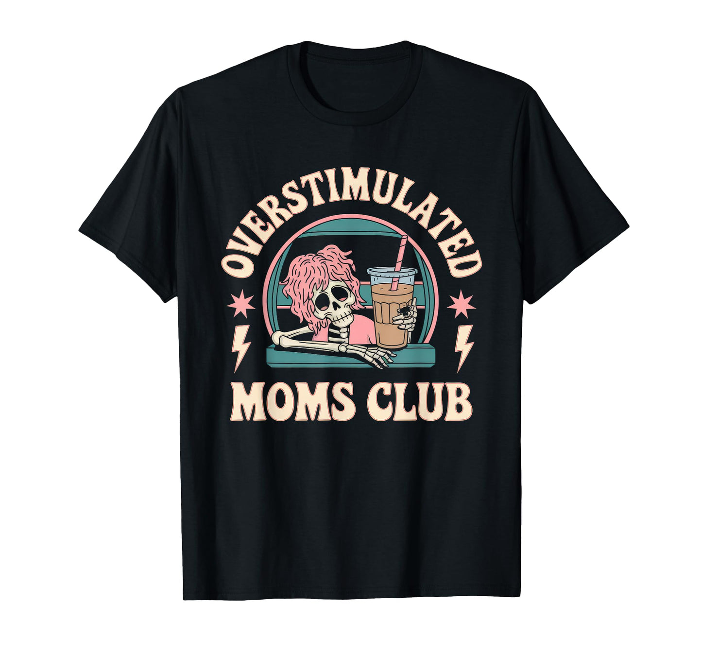 Overstimulated Moms Club Tshirt Mom Depression Mental Health T-Shirt