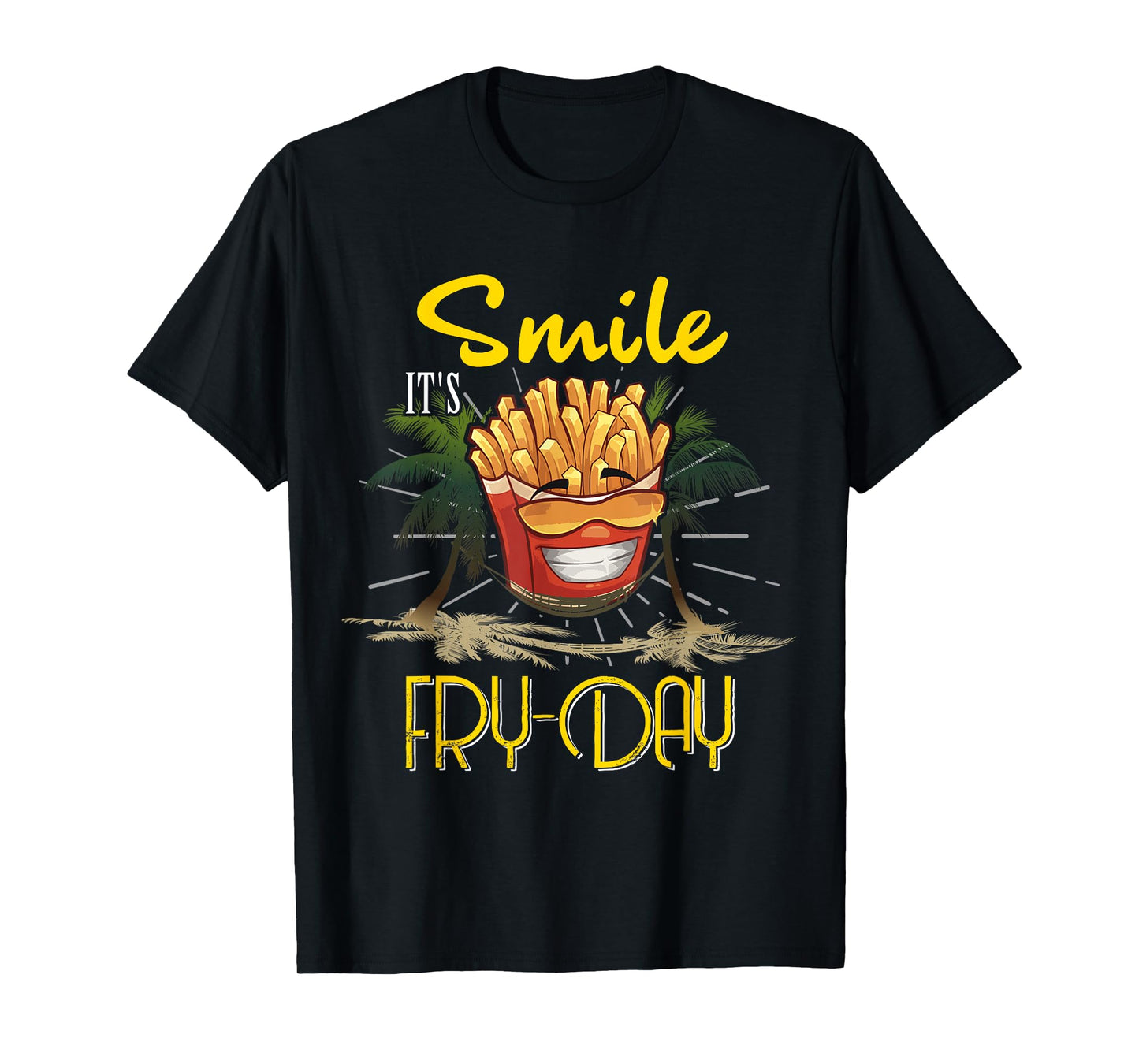 Funny Smile It's Fry-Day Kids Men Women Friday Fun Humor T-Shirt