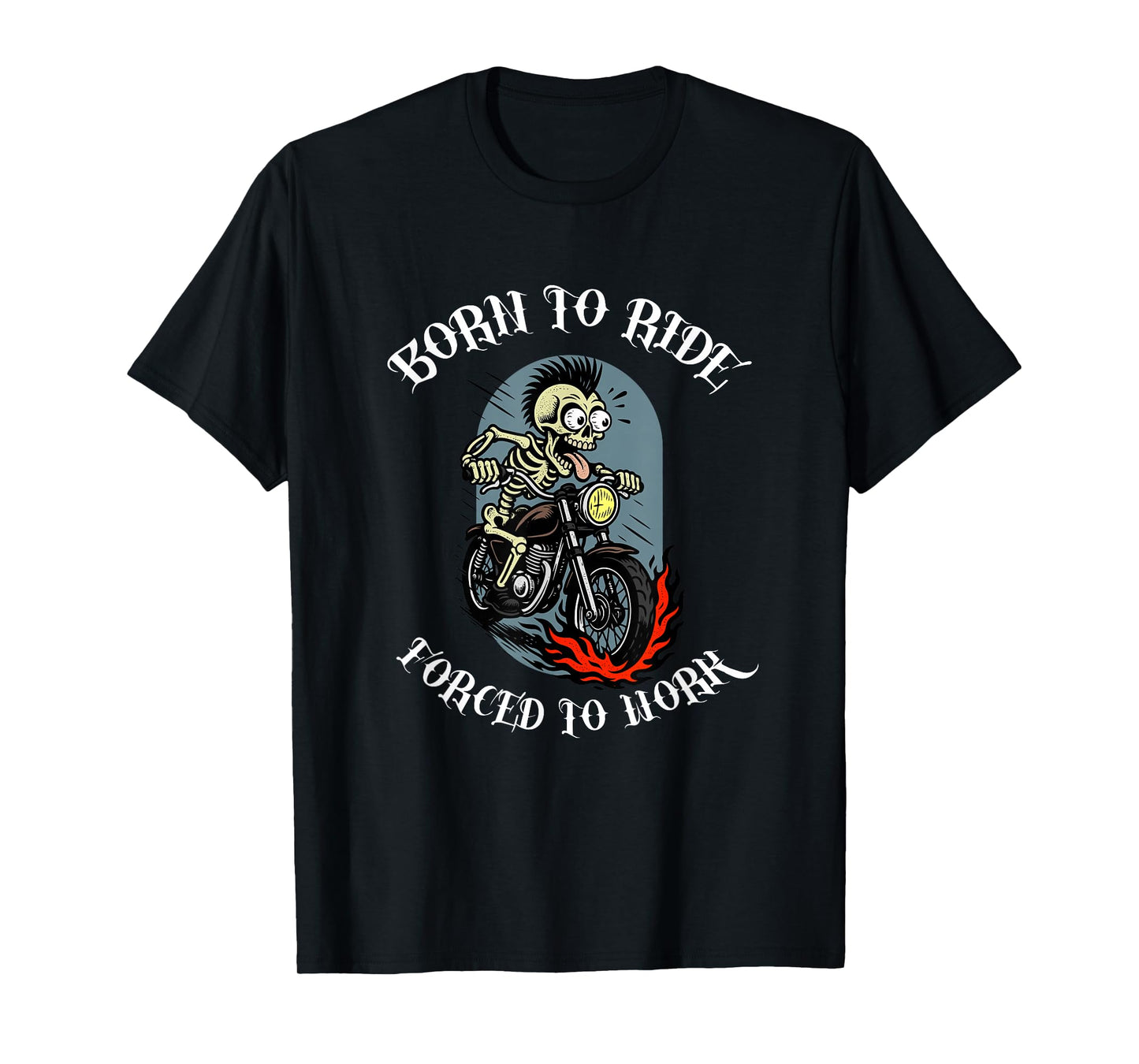 Forced to Work Funny Biker Skeleton T-Shirt