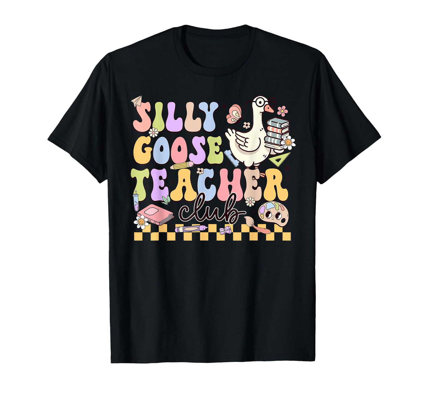 Silly Goose Teacher Club T-Shirt