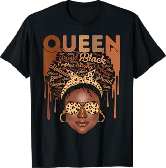 Black Woman Educated Strong Melanin Queen African American T-Shirt