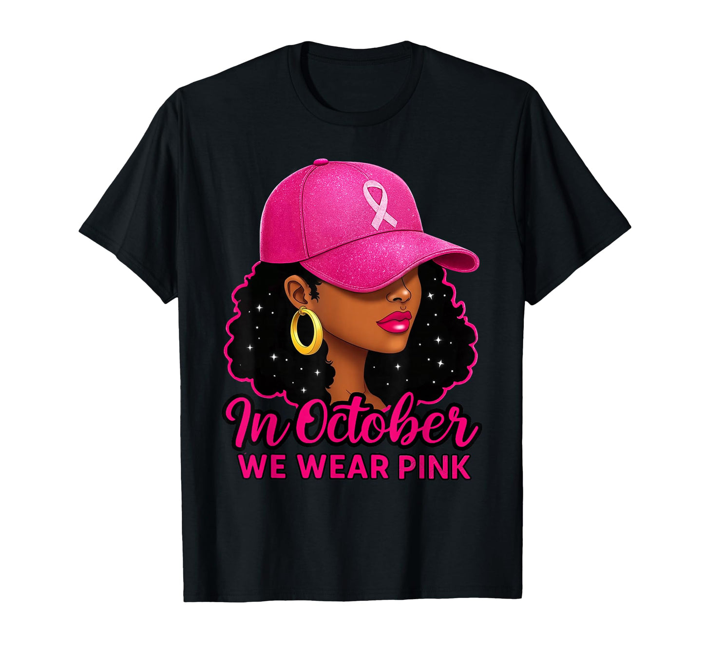 in October We Wear Pink Black Women Breast Cancer Awareness T-Shirt