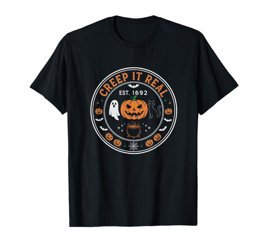 Creep It Real Est 1692 Funny Halloween Trick or Treat T-Shirt