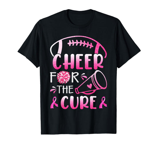 Breast Cancer Awareness Cheer For The Cure T-Shirt