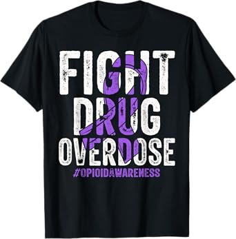 Fight Drug Overdose Purple Ribbon Opioid Overdose Awareness T-Shirt