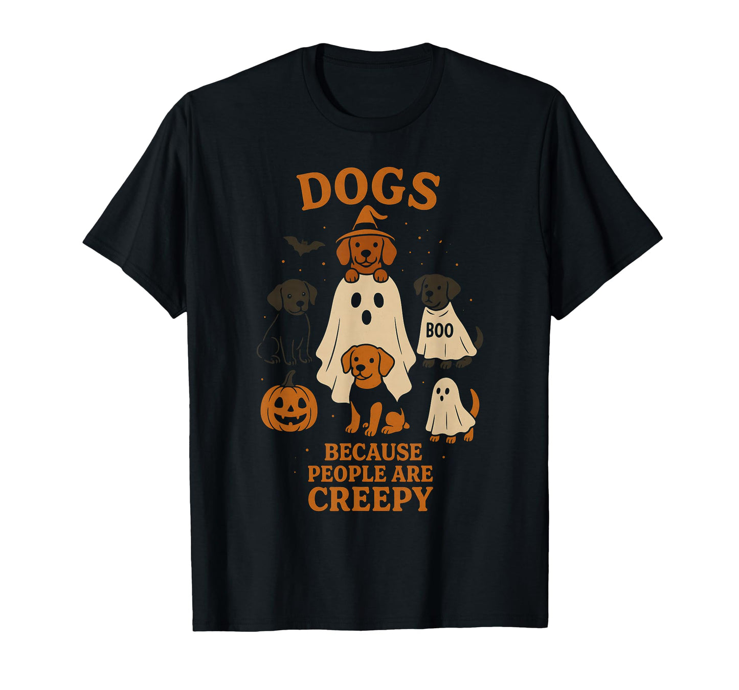 Dogs Because People are Creepy Funny Ghost Halloween Dog T-Shirt