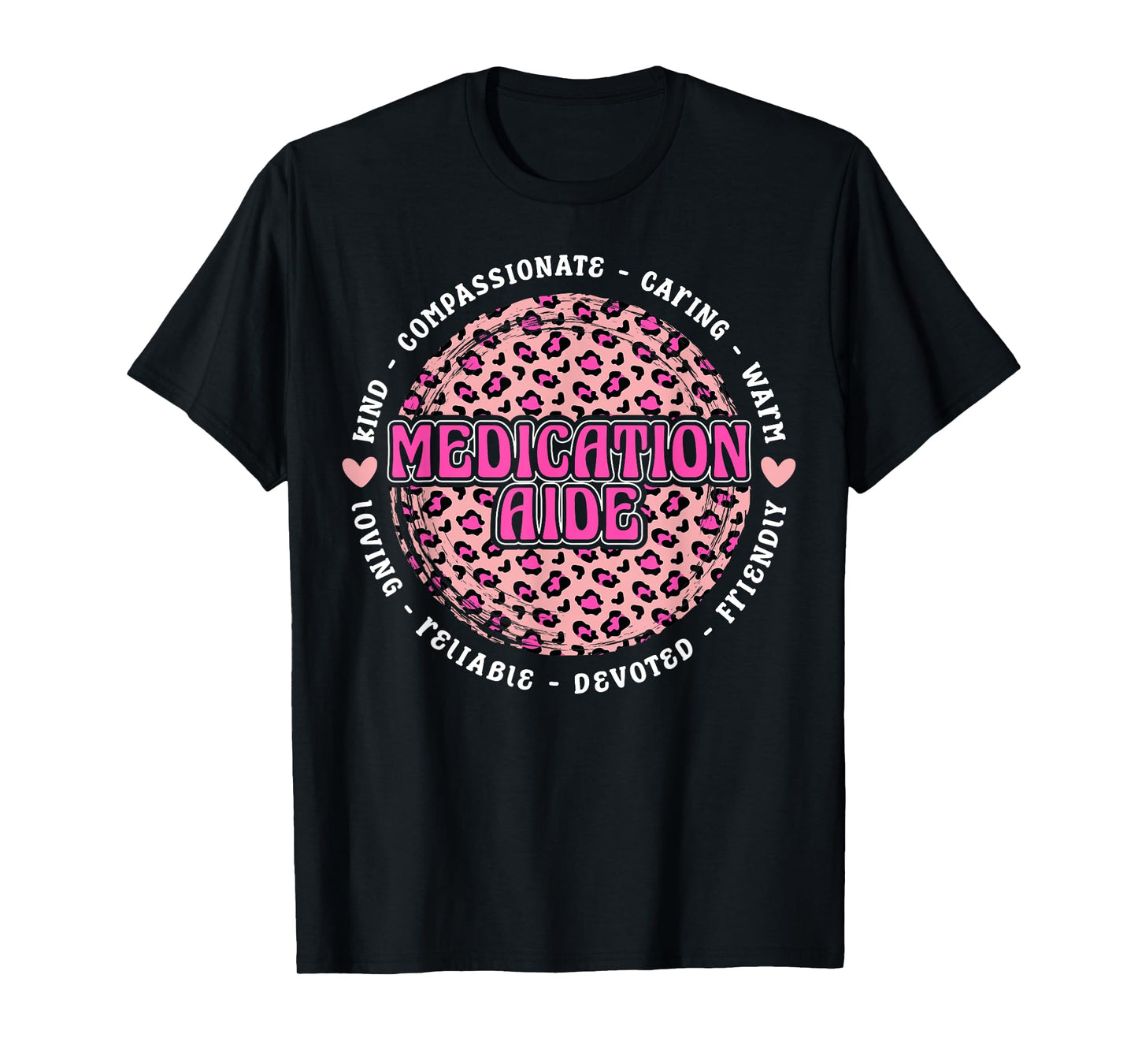 Medication Aide Appreciation Leopard T-Shirt