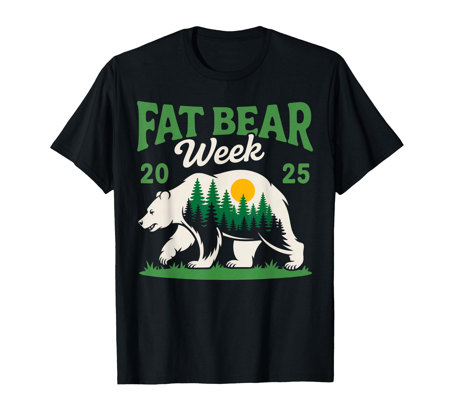 Fat Bear Week 2025 Katmai Nature Lovers Unite T-Shirt