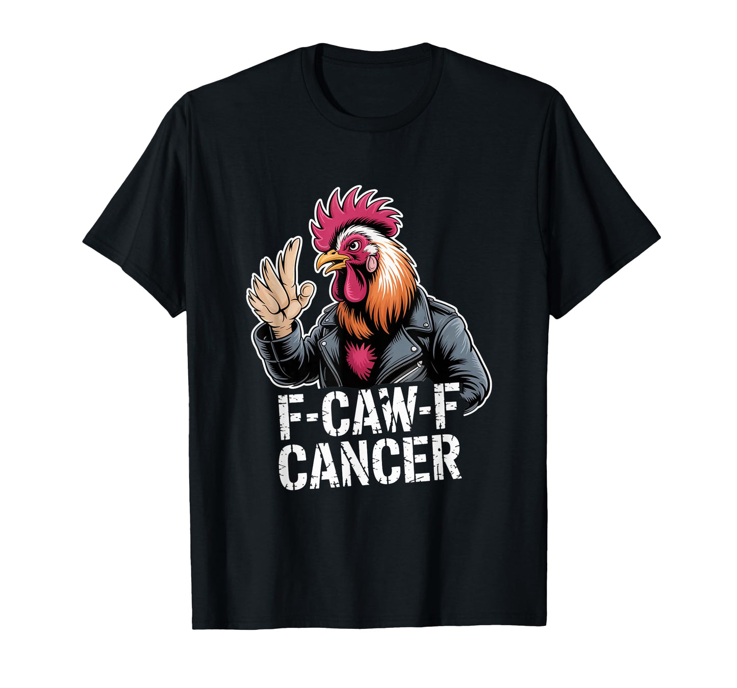 F-Caw-F Cancer Breast Cancer Awareness Accessories T-Shirt