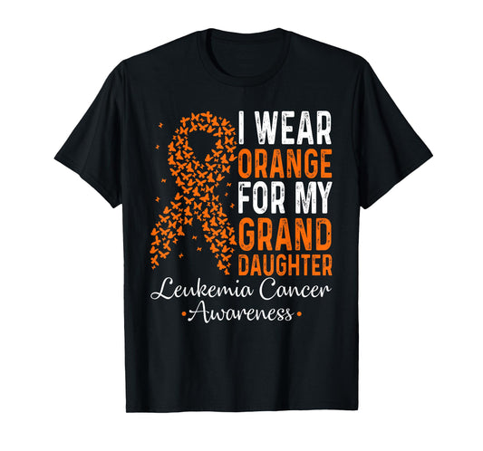 I Wear Orange for My Granddaughter Leukemia Cancer Awareness T-Shirt