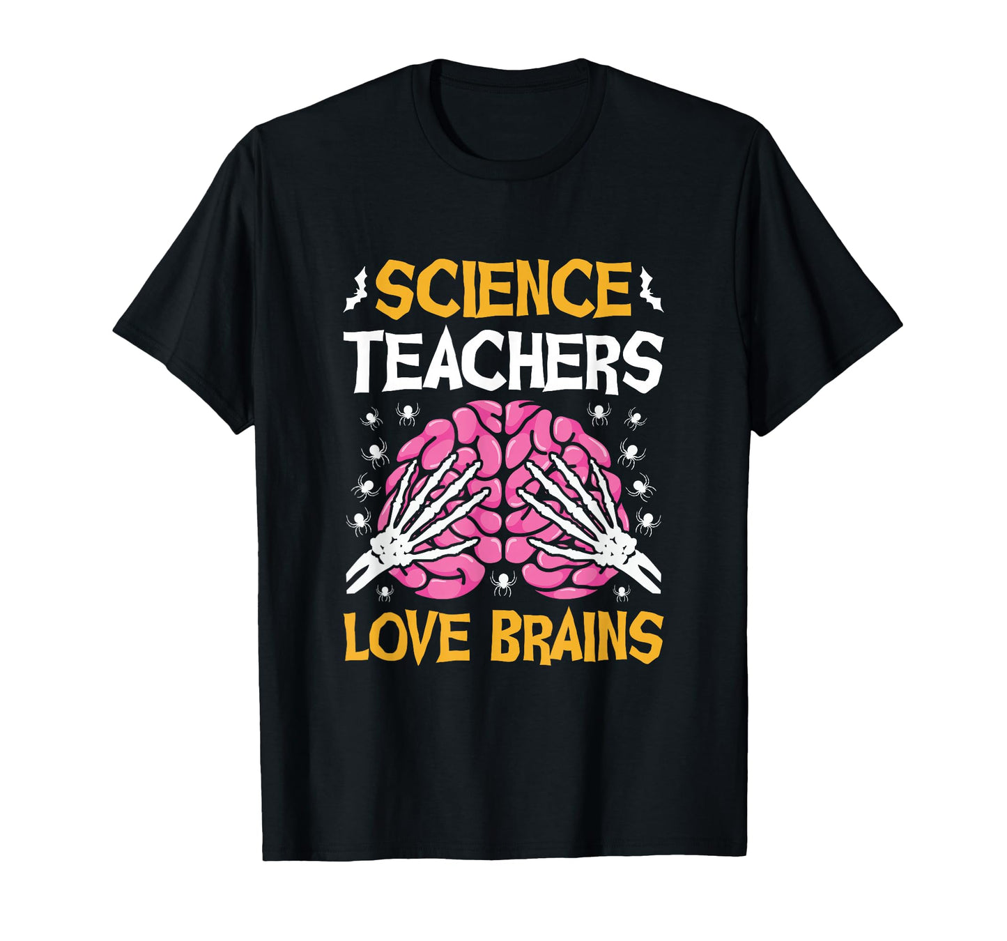 Science Teacher Love Brains Funny Halloween School T-Shirt