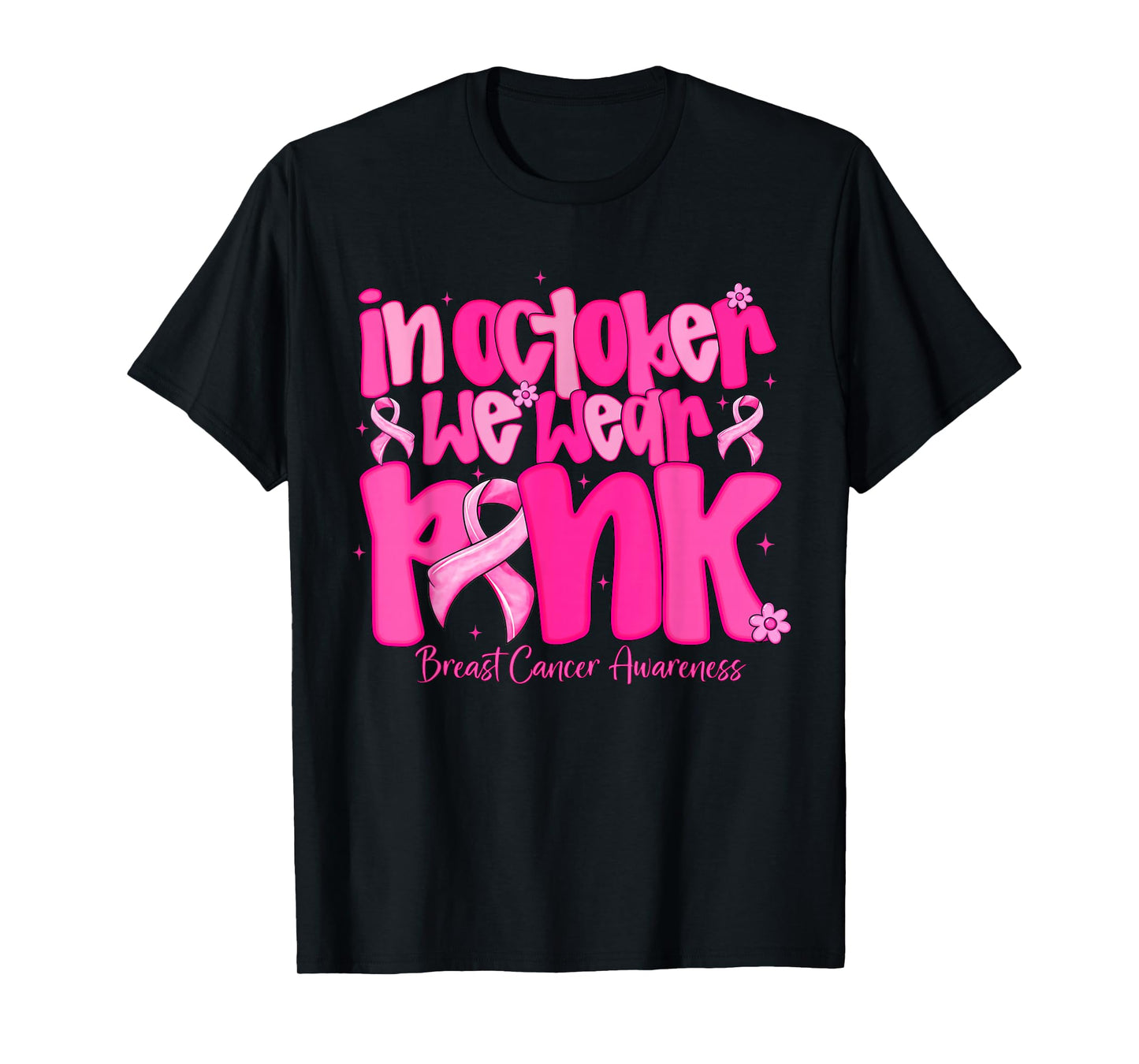 breast cancer shirts for women in october we wear pink T-Shirt