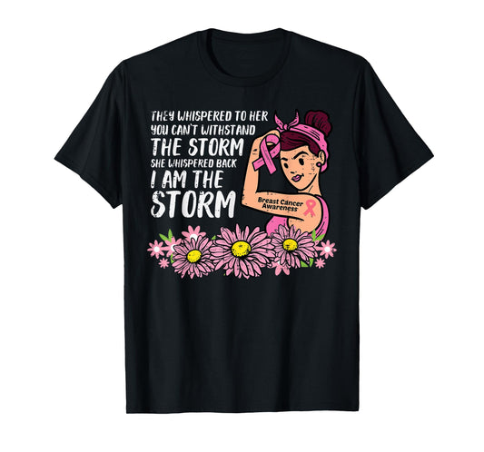 I Am The Storm Rosie Riveter Breast Cancer Awareness Women T-Shirt