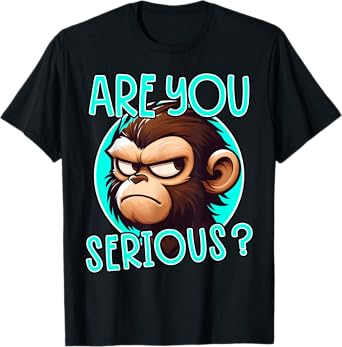 Are You Serious Grumpy Funny Monkey Meme Humor T-Shirt