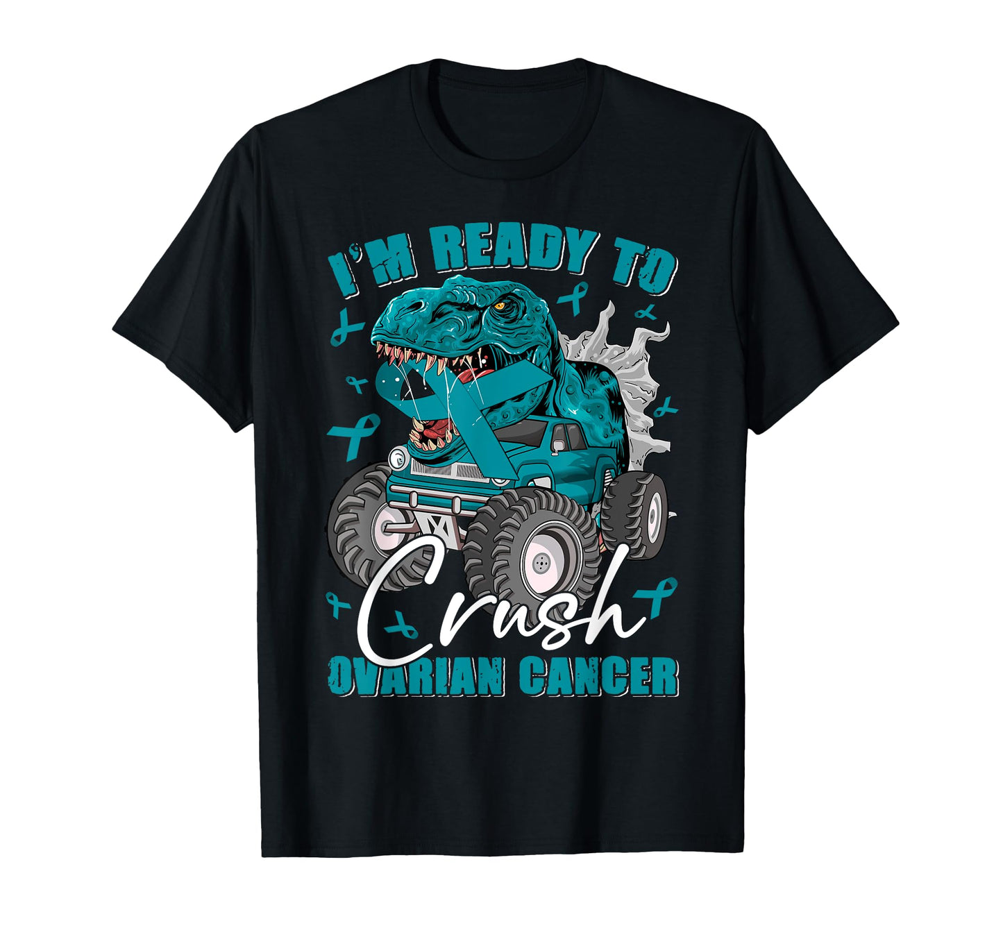 Ready To Crush Ovarian Cancer Awareness T Rex Monster Truck T-Shirt