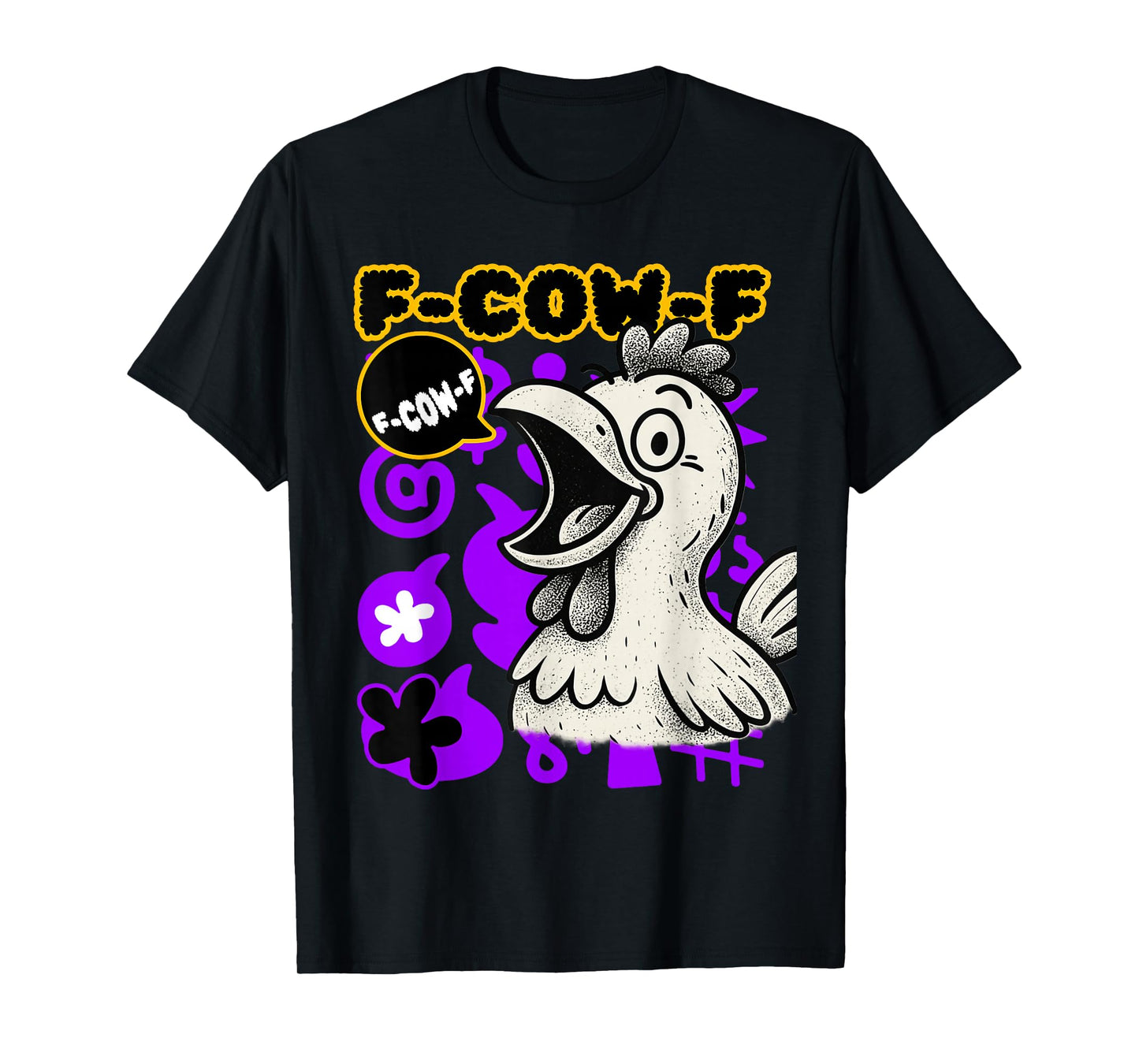 Funny F-Caw-F Chicken Crow Rooster Humor for Casual Style T-Shirt