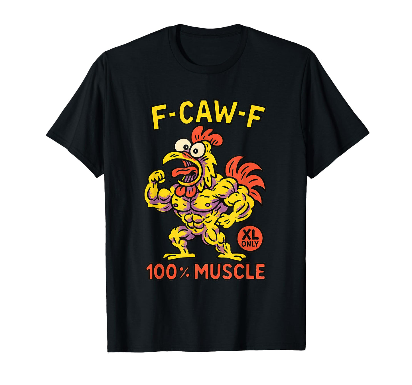F-CAW-F Funny Rooster Bootleg Adult Humor T-Shirt