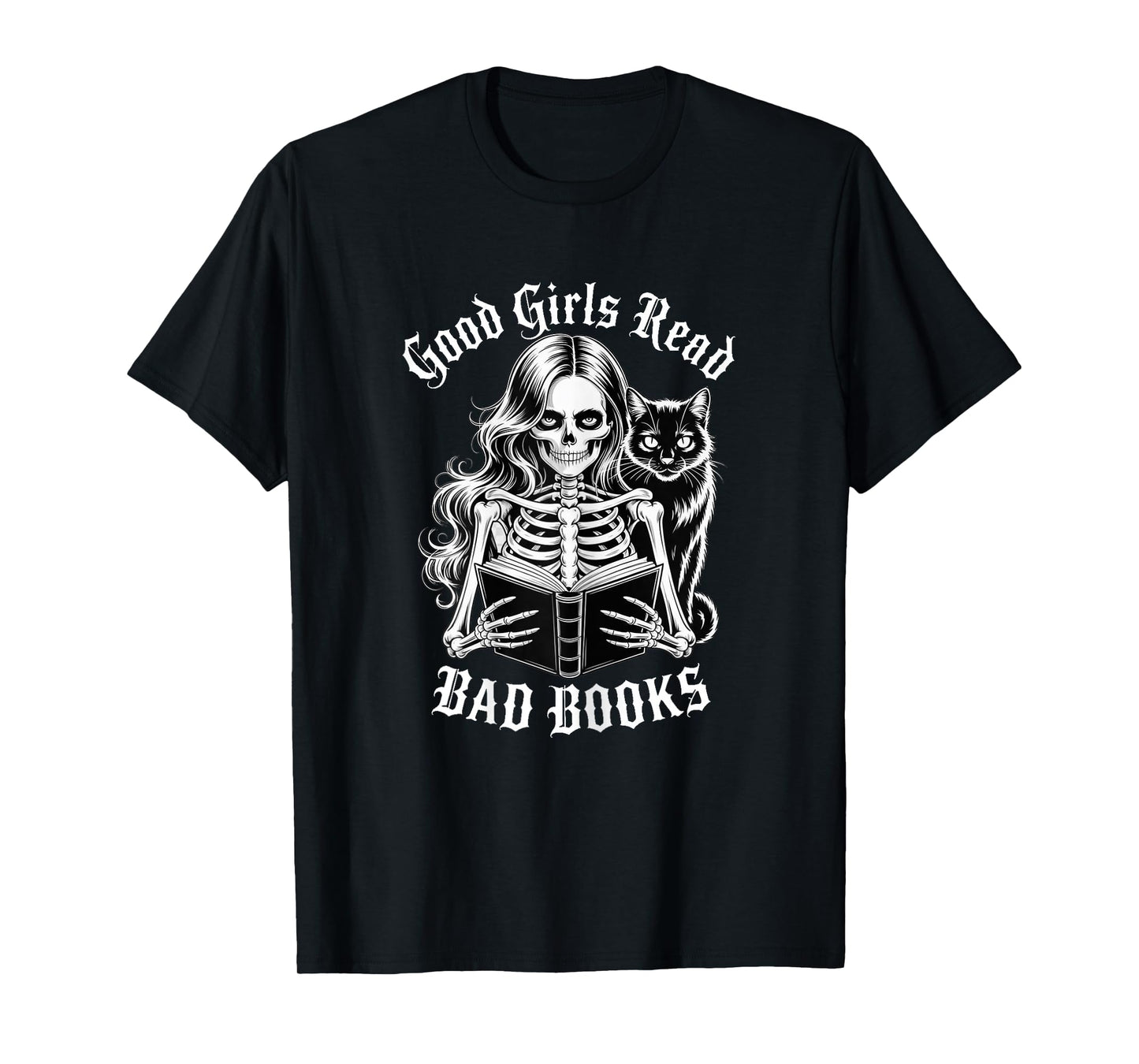 Good Girls Read Bad Books Shirt Funny Smut Reader Black Cat T-Shirt