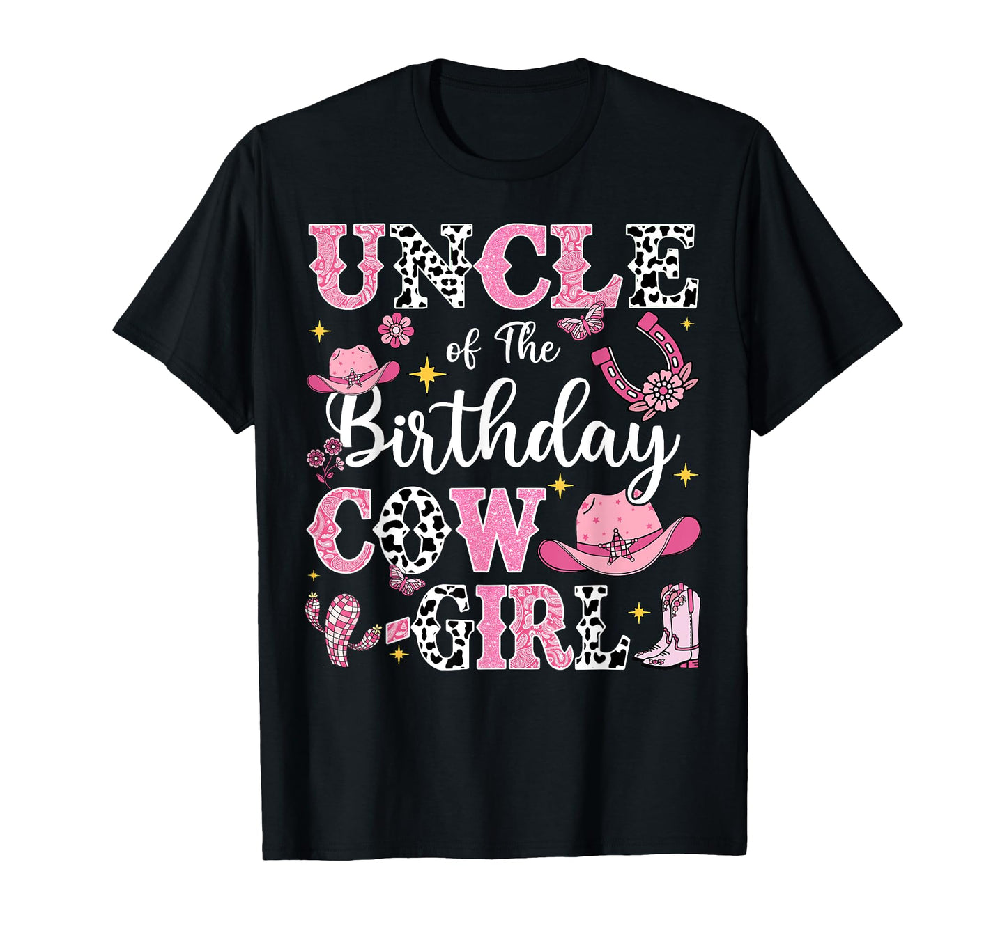 Uncle Of The Birthday Cow-Girl Rodeo Cow Girl Birthday T-Shirt