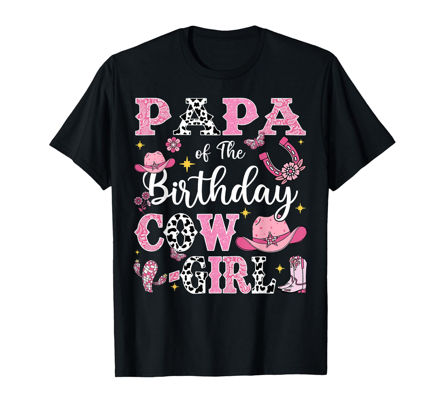 Papa Of The Birthday Cow-Girl Rodeo Cow Girl Birthday T-Shirt