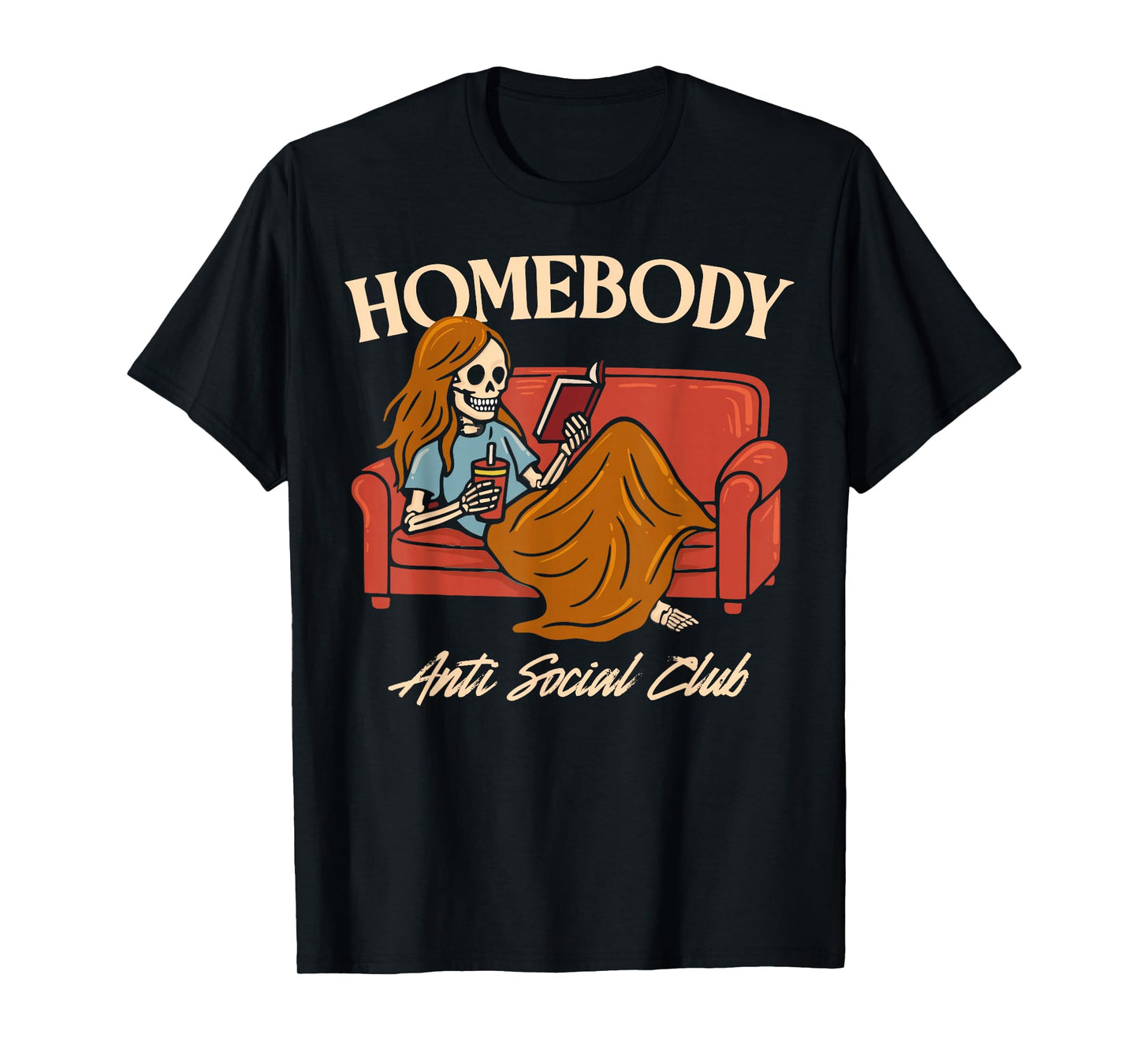 Homebody Anti Social Club Funny Introvert Skeleton Halloween T-Shirt
