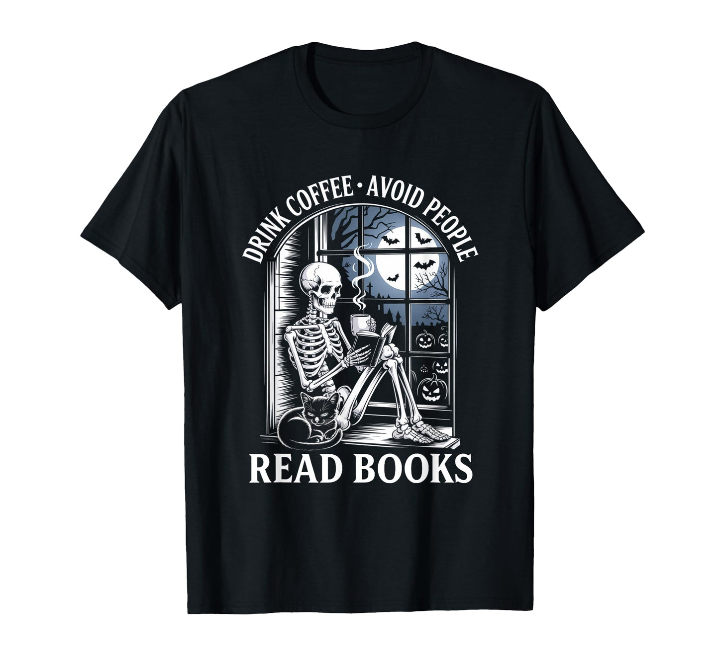 Drink Coffee Avoid People Read Books Skeleton Cat Halloween T-Shirt