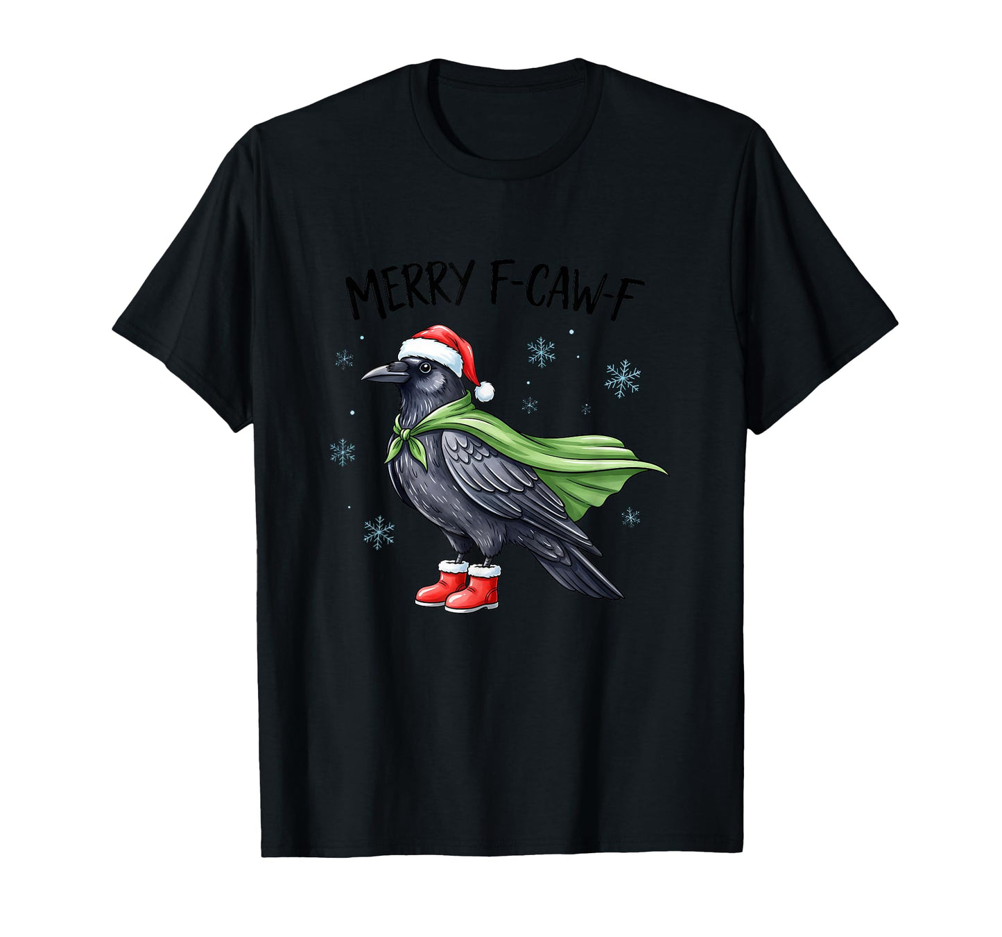 Quote Rooster Merry F-Caw-F Funny Chicken T-Shirt