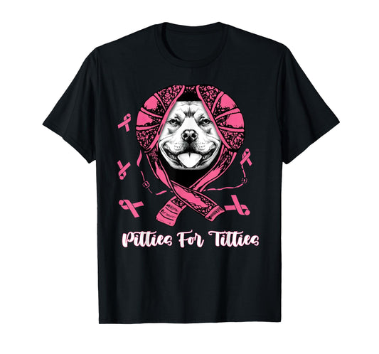 Pitties For Titties Funny Pitbull Breast Cancer Awareness T-Shirt