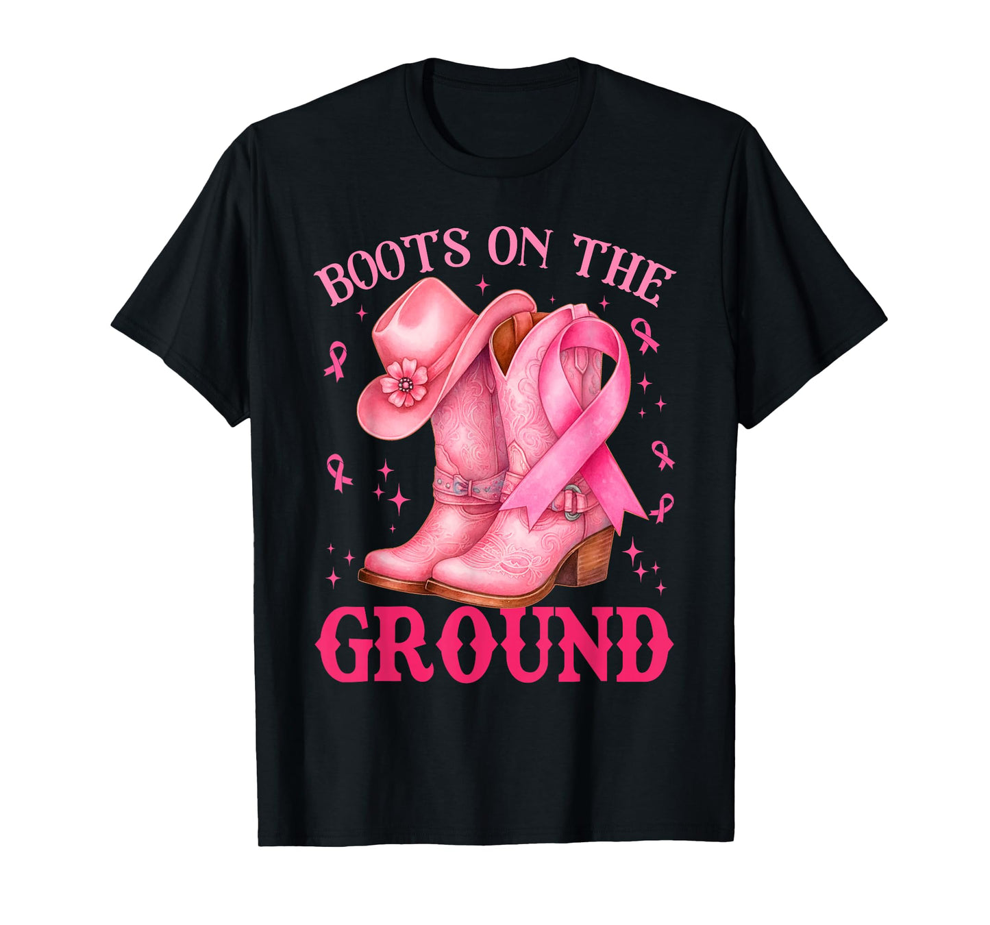 Boots On The Ground Pink Cowgirl Breast Cancer Women Girls T-Shirt